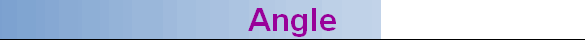 Angle